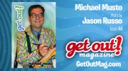  Get Out Magazine – October 2011 – Issue 44 – MICHAEL MUSTO