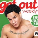  Get Out! Magazine Issue: 106 – ROMAN STAR – CINCO DE MAYO (MAY 1, 2013)