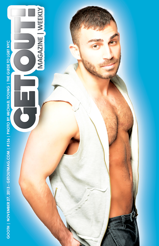 Get Out! Gay Magazine Issue: 136 – (November 27, 2013) PETE FORJOHN
