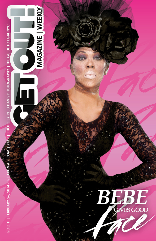  Get Out! Gay Magazine Issue 149 – (February 26, 2014) BEBE