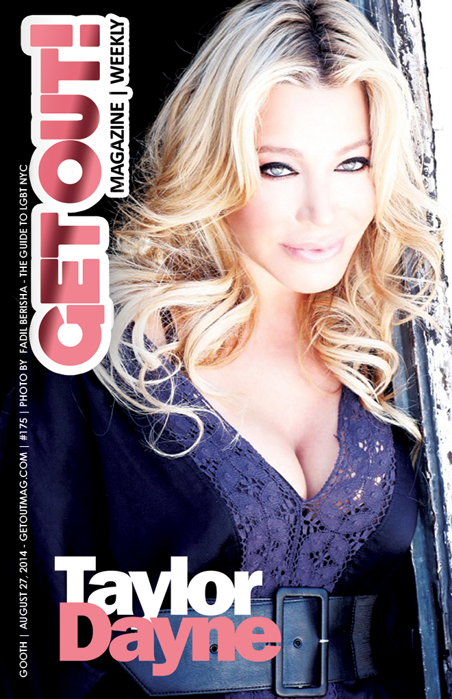 Get Out! Gay Magazine – Issue 176 – AUGUST 27 | Taylor Dayne