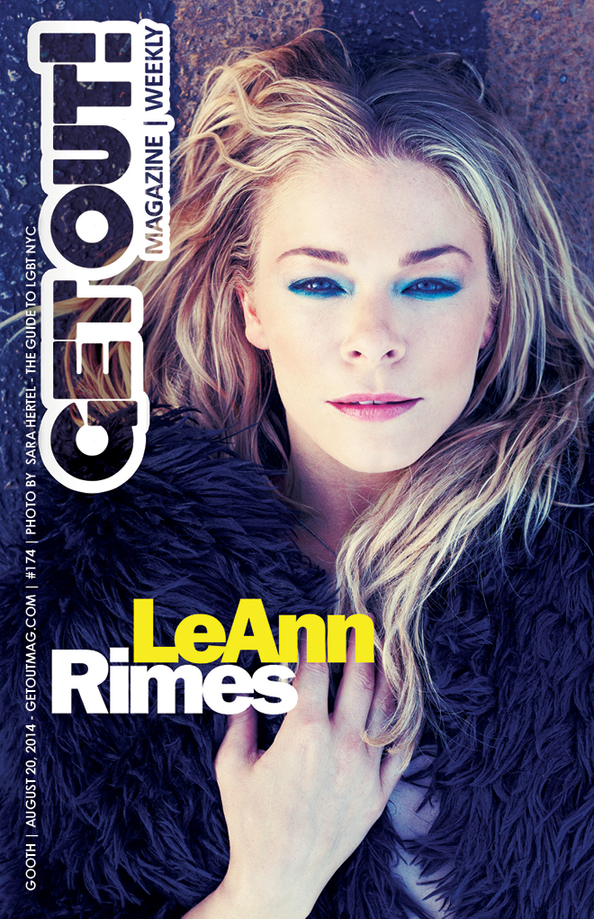  Get Out! Gay Magazine – Issue 173 – AUGUST 20 | LeAnn Rimes