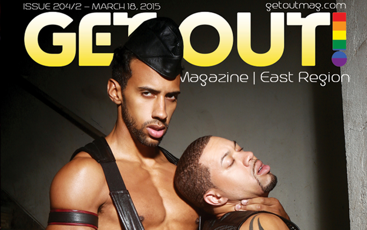  Get Out! GAY Magazine – Issue 204 – March 18 | BPX – BLACK PARTY 2015