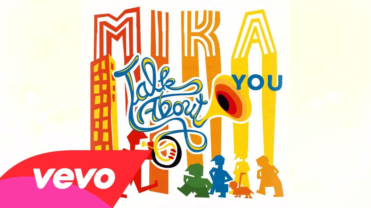  Talk About You – MIKA