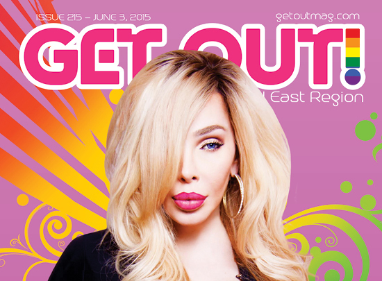  Get Out! GAY Magazine – Issue 215 – June 3, 2015 | Dina Delicious