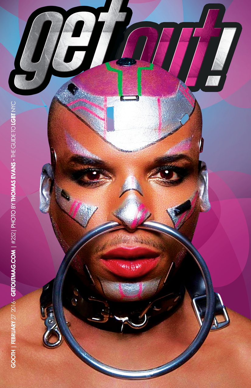  Get Out! GAY Magazine – Issue 252 – February 24, 2016 | T-BOY