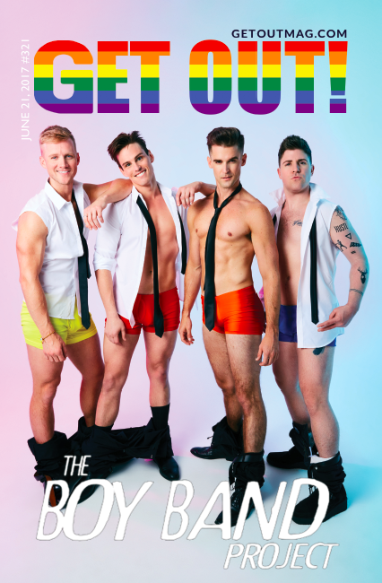  Get Out! GAY Magazine – Issue 321 – June 21, 2017