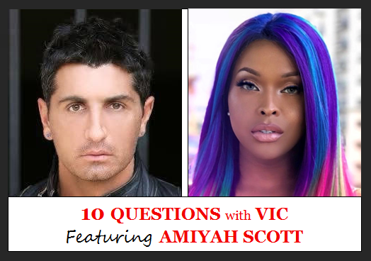  10 QUESTIONS WITH Amiyah Scott