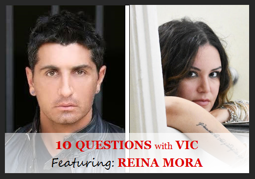  10 Questions with Reina Mora