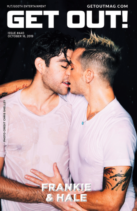  Get Out! GAY Magazine – Issue 440 October, 16 2019
