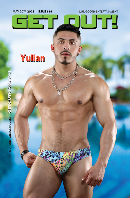 Get Out! GAY Magazine – Issue 514
