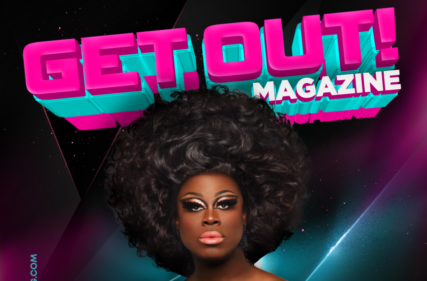  Get Out! GAY Magazine – Issue 527