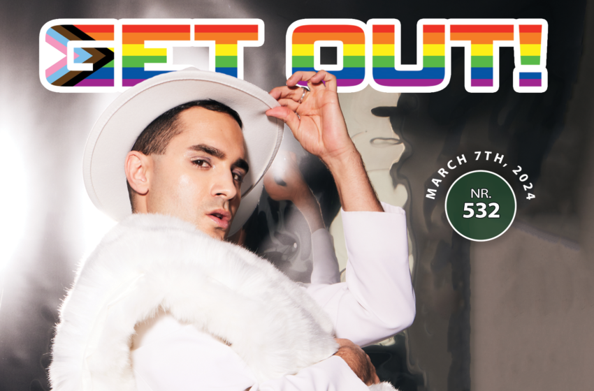  Get Out! GAY Magazine – Issue 532